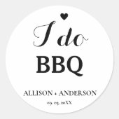 Moderne kalligrafie ik doe bbq bruidsmeisjesfeest  ronde sticker (Voorkant)