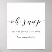 Moderne kalligrafie Oh Snap bruiloft hashtag teken Poster (Voorkant)