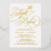 Moderne kalligrafie tijdloos goud De avond ervoor Folie Uitnodiging (Voorkant)