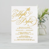 Moderne kalligrafie tijdloos goud De avond ervoor Folie Uitnodiging (Staand Voorkant)