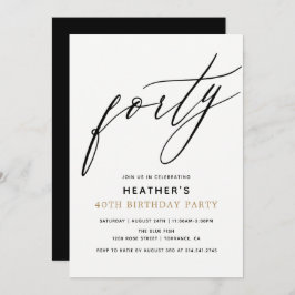 Moderne kalligrafie Veertig 40e verjaardagsfeestje Kaart
