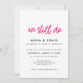 Moderne kalligrafie We doen nog steeds Vow-vernieu Kaart (Voorkant)