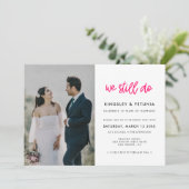 Moderne kalligrafie We doen nog steeds Vow vernieu Kaart (Staand voorkant)