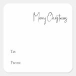 Moderne kerstscript naar vierkante sticker<br><div class="desc">Dit moderne kerstscript van vierkante sticker is perfect voor je minimalistische shabby-cadeau met zwarte en witte feestdagen. De minimale witte handgeschreven kalligrafie is delicaat en robuust, terwijl het klasje en elegant blijft. Het ontwerp weerspiegelt een eenvoudige, volledig witte winterdag en roept herinneringen op aan een meer simplistisch leven. U zult...</div>