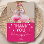 Moderne Kinder foto Birthday | Roze, bedankt kaart<br><div class="desc">Stuur een extra speciale dank aan uw gasten, bedankt hen voor het bijwonen van uw feest en dankbaarheid voor hun geschenken. Met je favoriete foto van je verjaardag/christenen/baby shower/feestje met een speelse tekst die "BEDANKT JULLIE" en "Ik heb ook van de cake en de cadeaus genoten, maar mijn favoriete deel...</div>