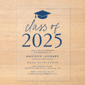 Moderne klasse van 2025 Navy Graduation Party Acryl Uitnodigingen (Voorkant)