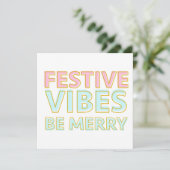 Moderne Kleurrijke Feestelijke Vibes Be Merry Feestdagenkaart (Staand voorkant)