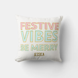 Moderne Kleurrijke Feestelijke Vibes Be Merry Kussen