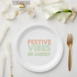 Moderne Kleurrijke Feestelijke Vibes Be Merry Papieren Bordje