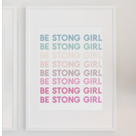 Moderne, kleurrijke, sterke meisjesinspiratiezin poster