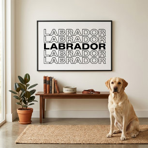 Moderne Krachtige Labrador Typografie Grafiek Poster