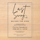 Moderne laatste schommeling vóór het ringende vrij acryl uitnodigingen (Voorkant)