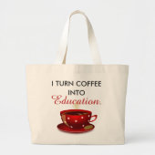 Moderne leraar koffie in het onderwijs grote tote bag (Voorkant)