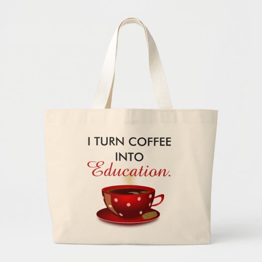 Moderne leraar koffie in het onderwijs grote tote bag (Voorkant)