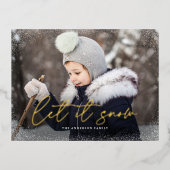Moderne Let it Snow Script Foto Folie Feestdagen Briefkaart (Voorkant)