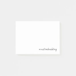 Moderne Minimaal Aangepaste Hashtag Ontwerp Post-it® Notes