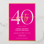 Moderne Minimal Pink 40 Script Verjaardag Folie Uitnodiging (Voorkant)