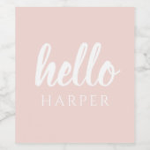 Moderne, minimale Pastel Roze Hallo en u noemt Wijn Etiket (Enkel label)