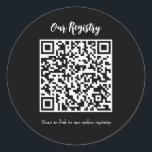 Moderne minimale QR-code Scanable Wedding Registry Ronde Sticker<br><div class="desc">pas met om het even welke tekst aan.</div>