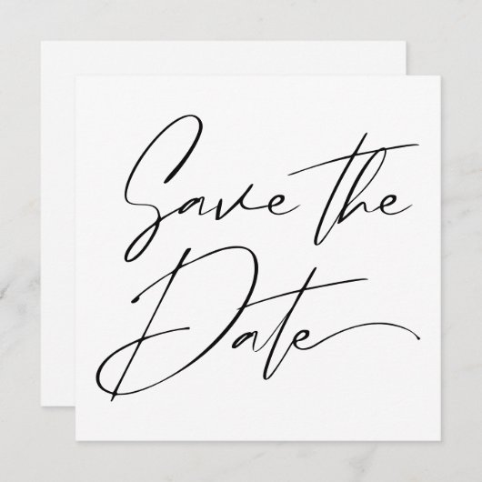 Moderne minimale script kalligrafie zwart bruiloft save the date (Voorkant / Achterkant)