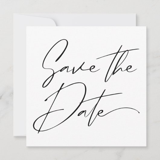 Moderne minimale script kalligrafie zwart bruiloft save the date (Voorkant)