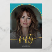 Moderne minimale turquoise boog 50e verjaardag folie uitnodiging (Voorkant)