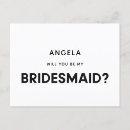Moderne minimalist zal je mijn bruidsmeisje zijn briefkaart