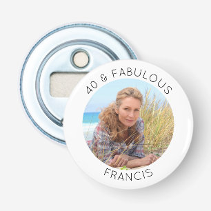 Moderne Minimalistische 40 & Fabulous Foto Button Flesopener