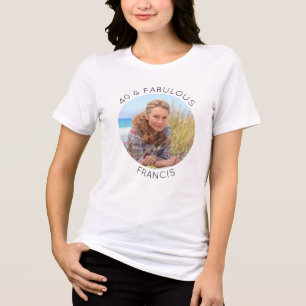 Moderne Minimalistische 40 & Fabulous Foto Tri-Blend Shirt