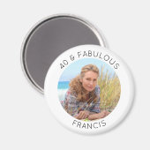 Moderne minimalistische 40 & fantastische foto magneet (Voorkant / Achterkant)