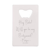 Moderne minimalistische bruidsmeisje voorstel scri creditkaart flessenopener (Achterkant)