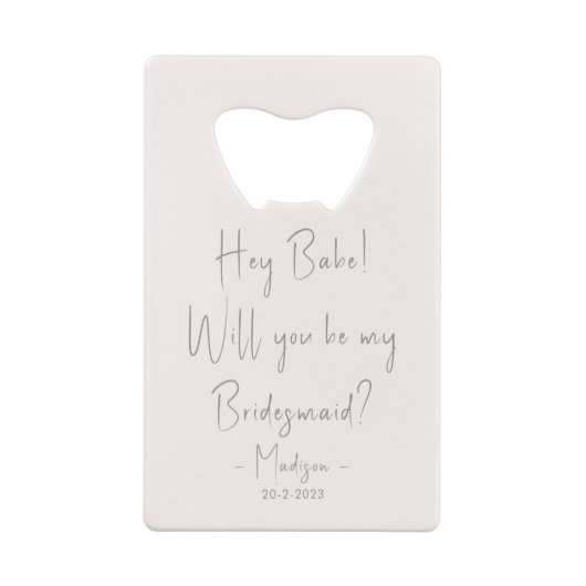 Moderne minimalistische bruidsmeisje voorstel scri creditkaart flessenopener (Achterkant)