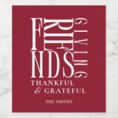 Moderne Minimalistische Friendsgiving Wijn Etiket (Enkel label)