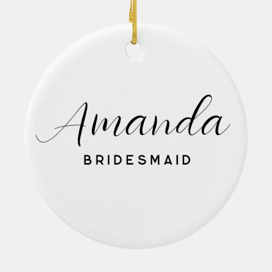 Moderne Minimalistische Script Bruidsmeisje Keramisch Ornament (Achterkant)