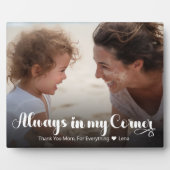 Moderne moeder altijd in mijn hoek foto tafelblad fotoplaat (Voorkant)