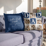 Moderne Multi Photo Grid Cute DAD Gift Kussen<br><div class="desc">Creëer uw eigen DAD-kussen met deze moderne multi-fotoraster collage en tekst. Het ontwerp kenmerkt 6 Foto's met gebogen hoekvierkanten met tekst DAD in donkerblauwe blokken die in om het even welke kleur kunnen worden veranderd. Aan de andere kant de tekst 'World's Best Papa' met een schattige vaders quote die kan...</div>