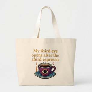 Moderne Mystieke Koffie Kunst Mijn derde oog colle Grote Tote Bag