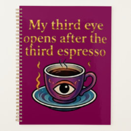 Moderne Mystieke Koffie Kunst Mijn derde oog colle Planner