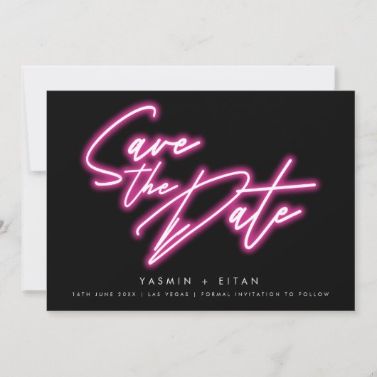 Moderne Neon Roze Script Zwarte Huwelijk Save The Date (Voorkant)