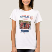 Moderne Netbal Teamfoto Coach T-shirt (Voorkant)