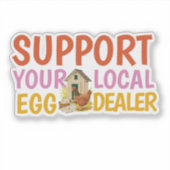 Moderne ondersteuning lokale ei dealer kippenhok sticker (Voorkant)