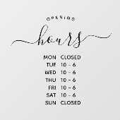 Moderne openingstijden Elegant Script Small Busine Raamsticker (Vel)