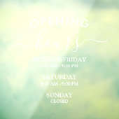 Moderne openingsuren Elegant script Kleine onderne Raamsticker (Vel 3)