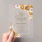 Moderne oranje bloemensurprise 75e verjaardagsfees acryl uitnodigingen (Insitu (Draagbaar))