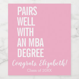 Moderne paren goed met een MBA-Afstuderen Wijn Etiket