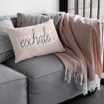 Moderne Pastel Roze Inhale Exhale Quote Accent Kussen<br><div class="desc">Moderne Pastel Roze Inhale Exhale Quote</div>