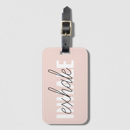 Moderne Pastel Roze Inhale Exhale Quote Bagagelabel (Voorkant (verticaal))