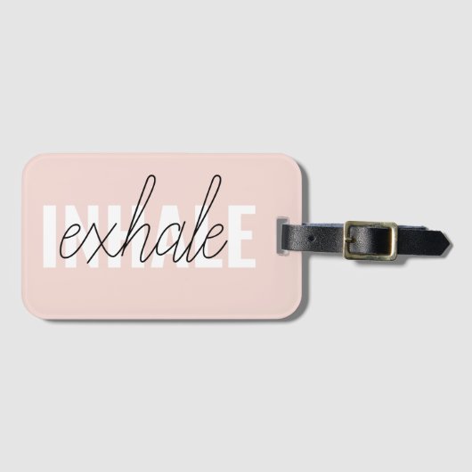 Moderne Pastel Roze Inhale Exhale Quote Bagagelabel (Voorkant (horizontaal))