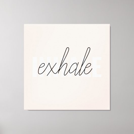 Moderne Pastel Roze Inhale Exhale Quote Canvas Afdruk (Voorkant)