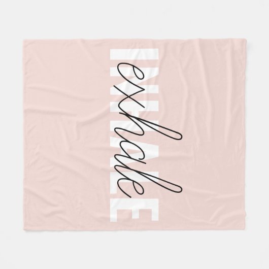 Moderne Pastel Roze Inhale Exhale Quote Fleece Deken (Voorkant (Horizontaal))